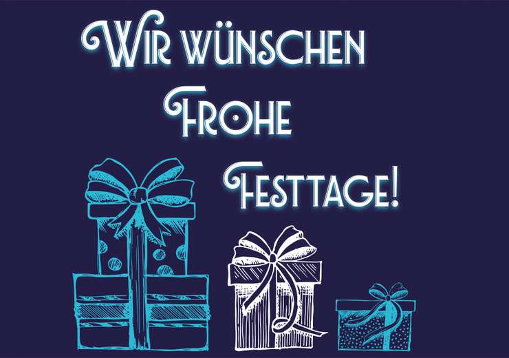 Wir wünschen Frohe Festtage!
